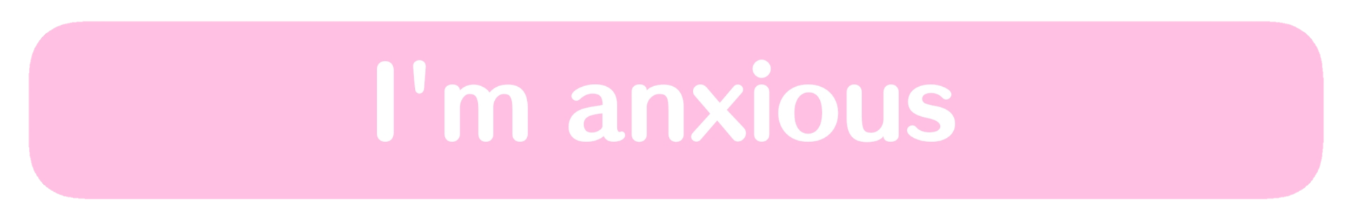 anxious